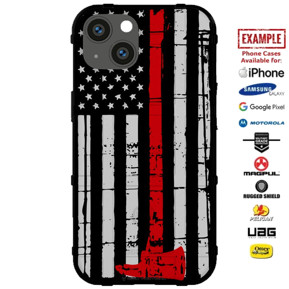 US American Flag Thin Red Line Fireman's Axe Custom Printed Case Design for Apple, Samsung, Google & Motorola Phone Models