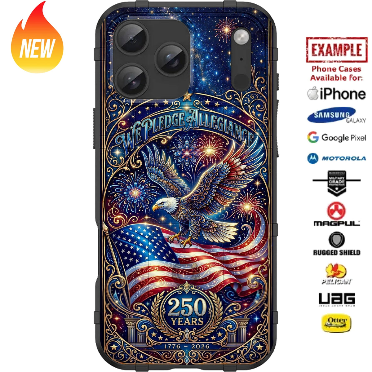 250 Years We Pledge Allegiance - USA's 250th Semiquincentennial Anniversary Custom Printed Case Design for Apple, Samsung, Google & Motorola Phone Models